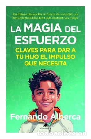 B&uuml;cher: MAGIA DEL ESFUERZO, LA - Alberca de Castro, Fernando