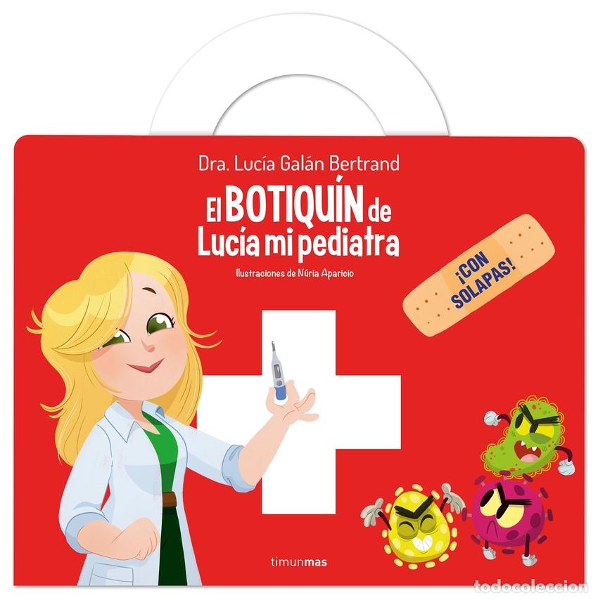 B&uuml;cher: EL BOTIQU&Iacute;N DE LUC&Iacute;A, MI PEDIATRA - Gal&aacute;n, Luc&iacute;a