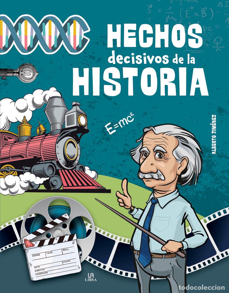 Livres: HECHOS DECISIVOS DE LA HISTORIA - Jim&eacute;nez Garc&iacute;a, Alberto