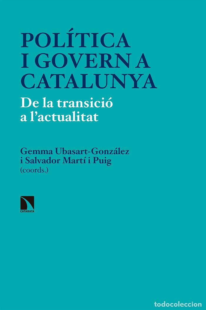 Libros: POLITICA I GOVERN A CATALUNYA - UBASART GONZALEZ COOR., GEMMA
