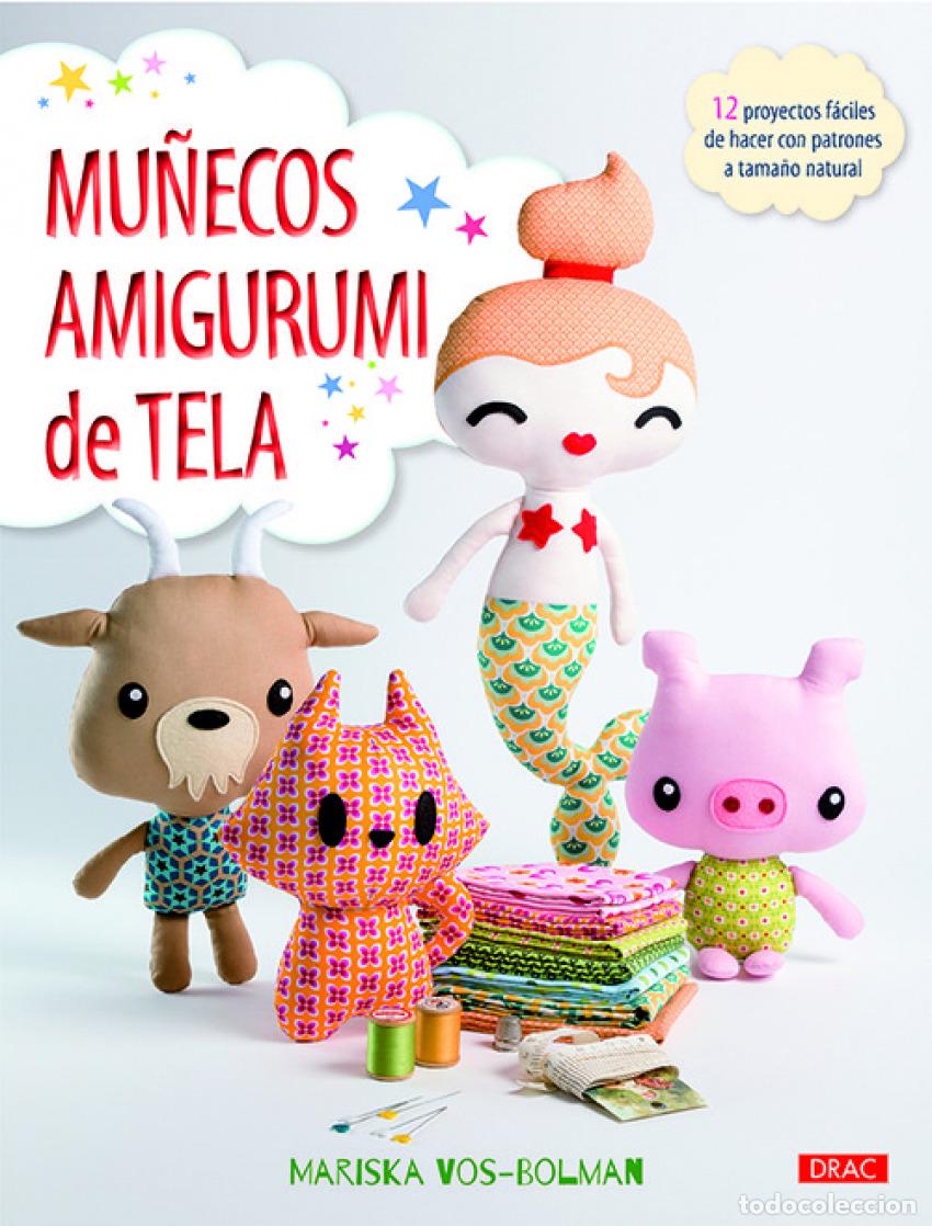 B&uuml;cher: MU&Ntilde;ECOS AMIGURUMI DE TELA - Vos bolman, Mariska