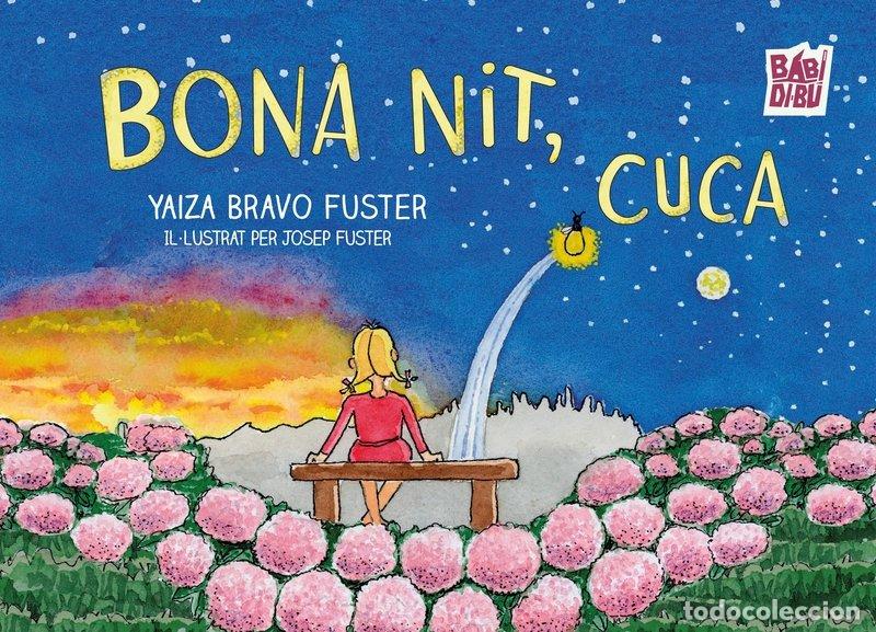 Libros: BONA NIT, CUCA - Bravo Fuster, Yaiza