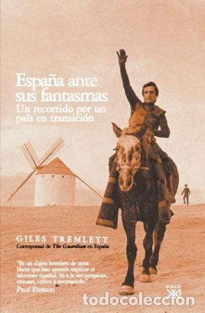 books: ESPA&Ntilde;A ANTE SUS FANTASMAS - Tremlett, Giles