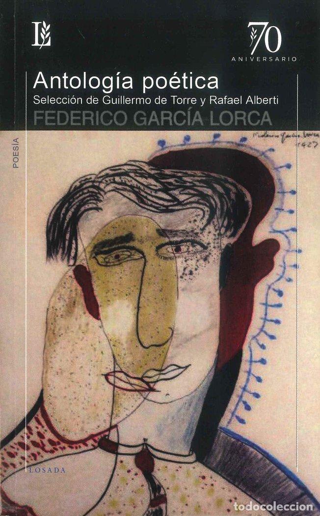 Libros: ANTOLOGIA POETICA FEDERICO GARCIA LORCA - GARCIA LORCA, FEDERICO