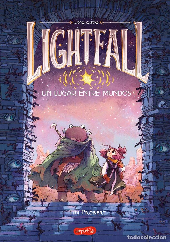 books: LIGHTFALL UN LUGAR ENTRE MUNDOS LIBRO 4 - PROBERT, TIM