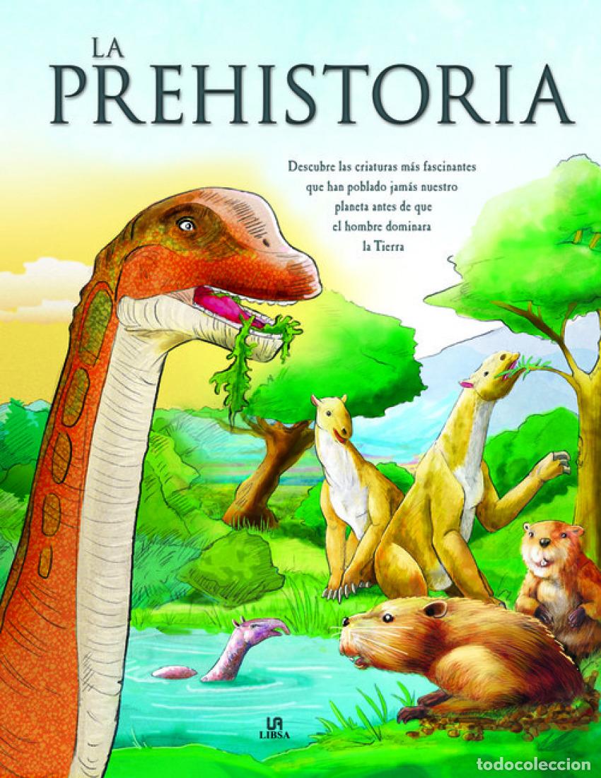 books: LA PREHISTORIA - Infantil, juvenil y educativo