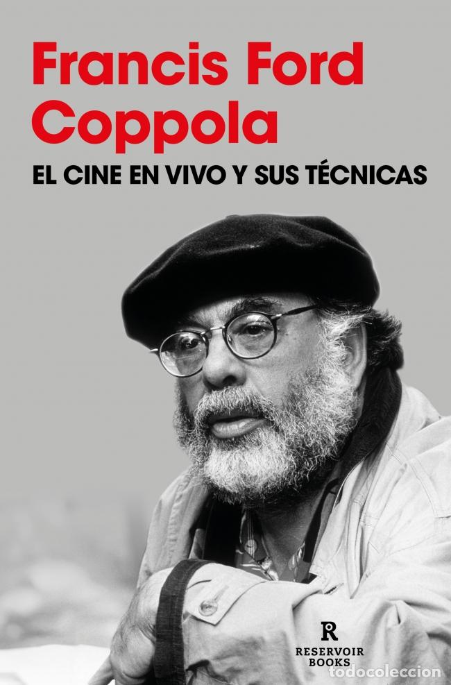 Livros: EL CINE EN VIVO Y SUS T&Eacute;CNICAS - Coppola, Francis Ford