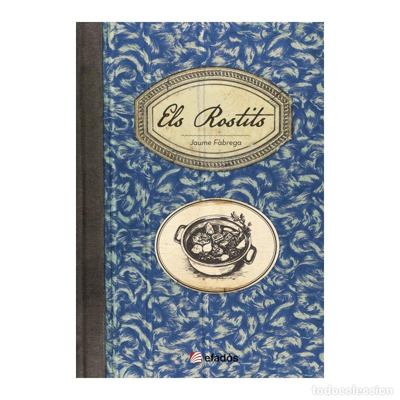 Libros: ELS ROSTITS - JAUME FABREGA