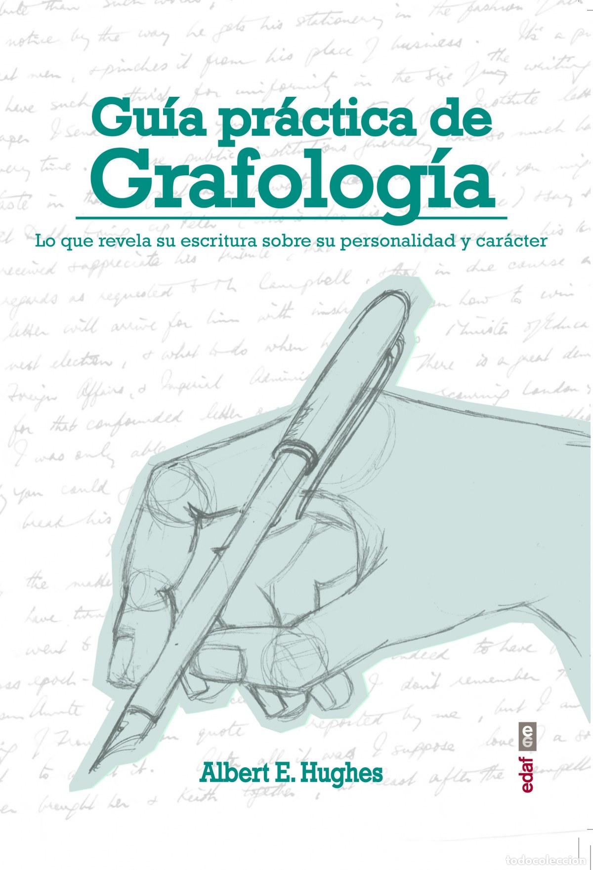 Libri: GUIA PRACTICA DE GRAFOLOGIA - Hughes, Albert E