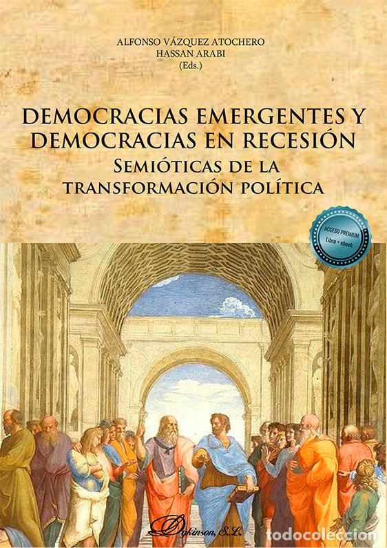 B&uuml;cher: DEMOCRACIAS EMERGENTES Y DEMOCRACIAS EN RECESION - VAZQUEZ ATOCHERO, ALFONSO