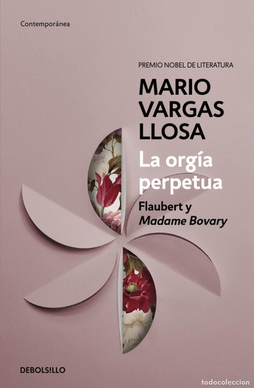 Libros: LA ORG&Iacute;A PERPETUA - Vargas Llosa, Mario