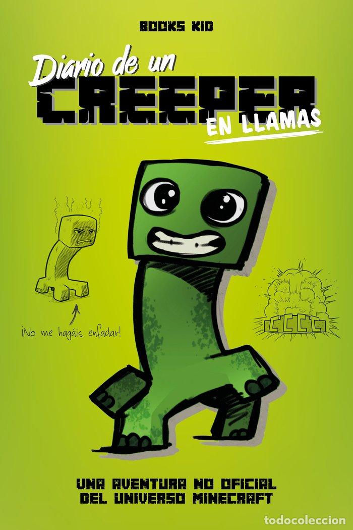 Livros: MINECRAFT DIARIO DE UN CREEPER EN LLAMAS - BOOKS KIDS