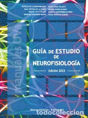 Libri: GU&Iacute;A DE ESTUDIO DE NEUROFISIOLOG&Iacute;A - S&Aacute;NCHEZ ROMERO, DIEGO