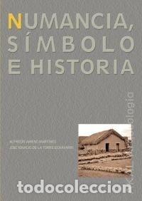 Livres: NUMANCIA SIMBOLO E HISTORIA - JIMENO MARTINEZ, ALFREDO