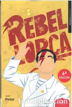 Livres: REBEL LORCA - PINTOR BORR&Aacute;S, JUAN