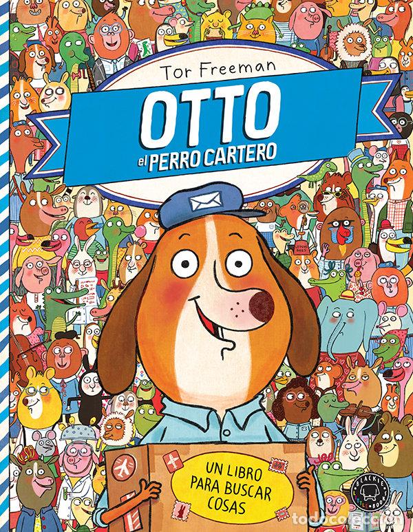 Livres: OTTO EL PERRO CARTERO - FREEMAN, TOR