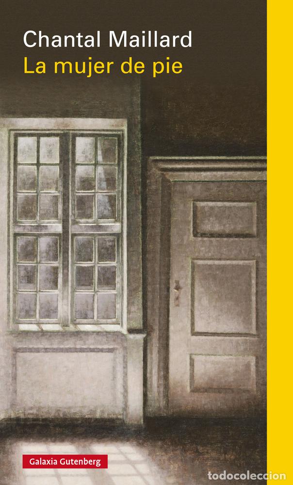Livres: LA MUJER DE PIE- R&Uacute;STICA - Maillard, Chantal