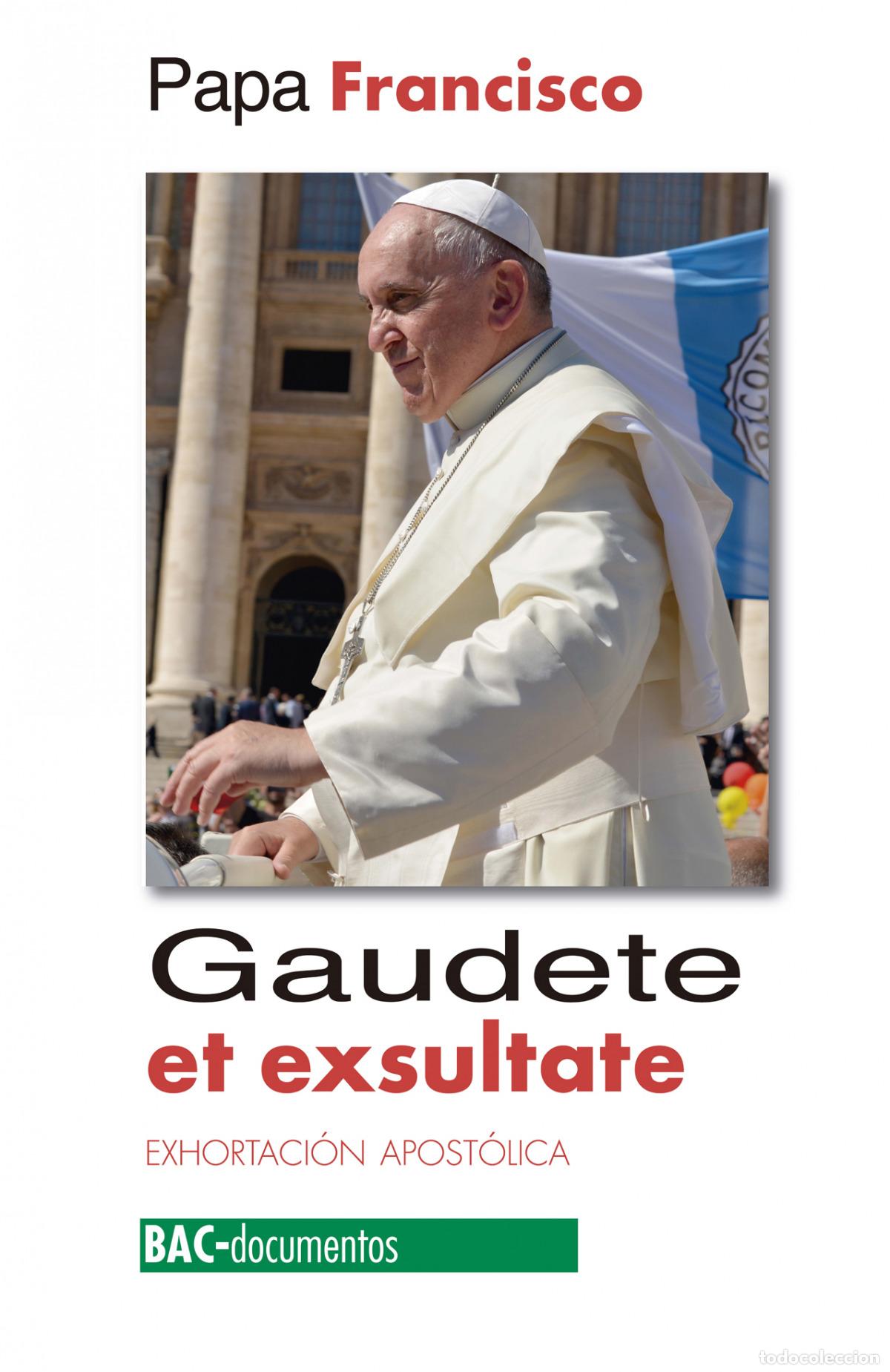 Livres: GAUDETE ET EXULTATE - Papa Francisco