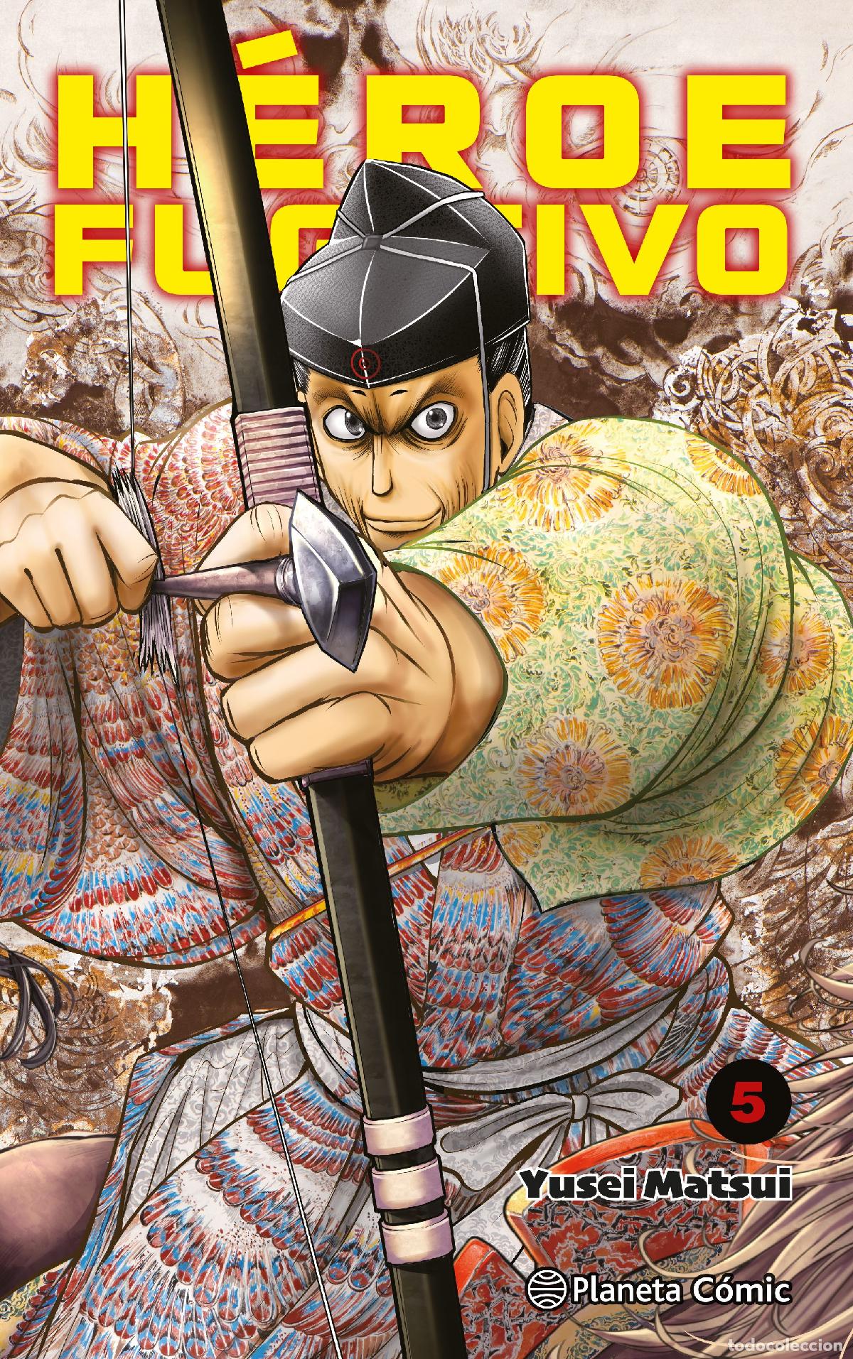 B&uuml;cher: H&Eacute;ROE FUGITIVO N&ordm; 05 - Matsui, Yusei
