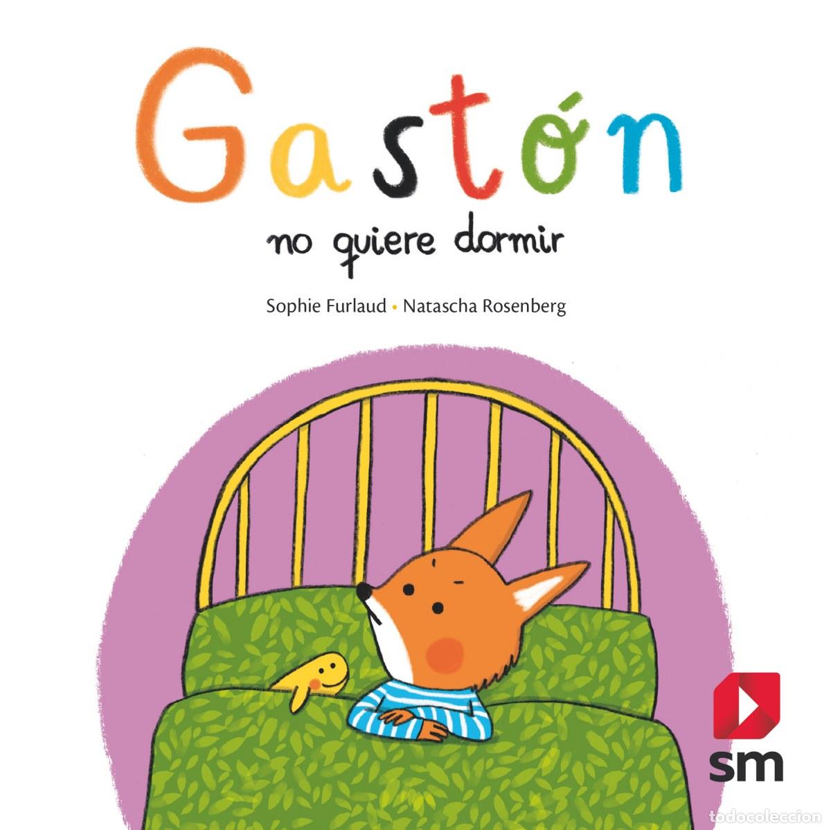 B&uuml;cher: GAST&Oacute;N NO QUIERE DORMIR - Furlaud, Sophie