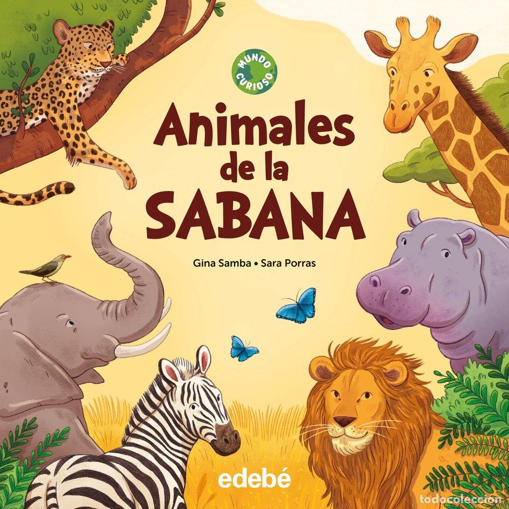 B&uuml;cher: ANIMALES DE LA SABANA MUNDO CURIOSO - SAMBA, GINA