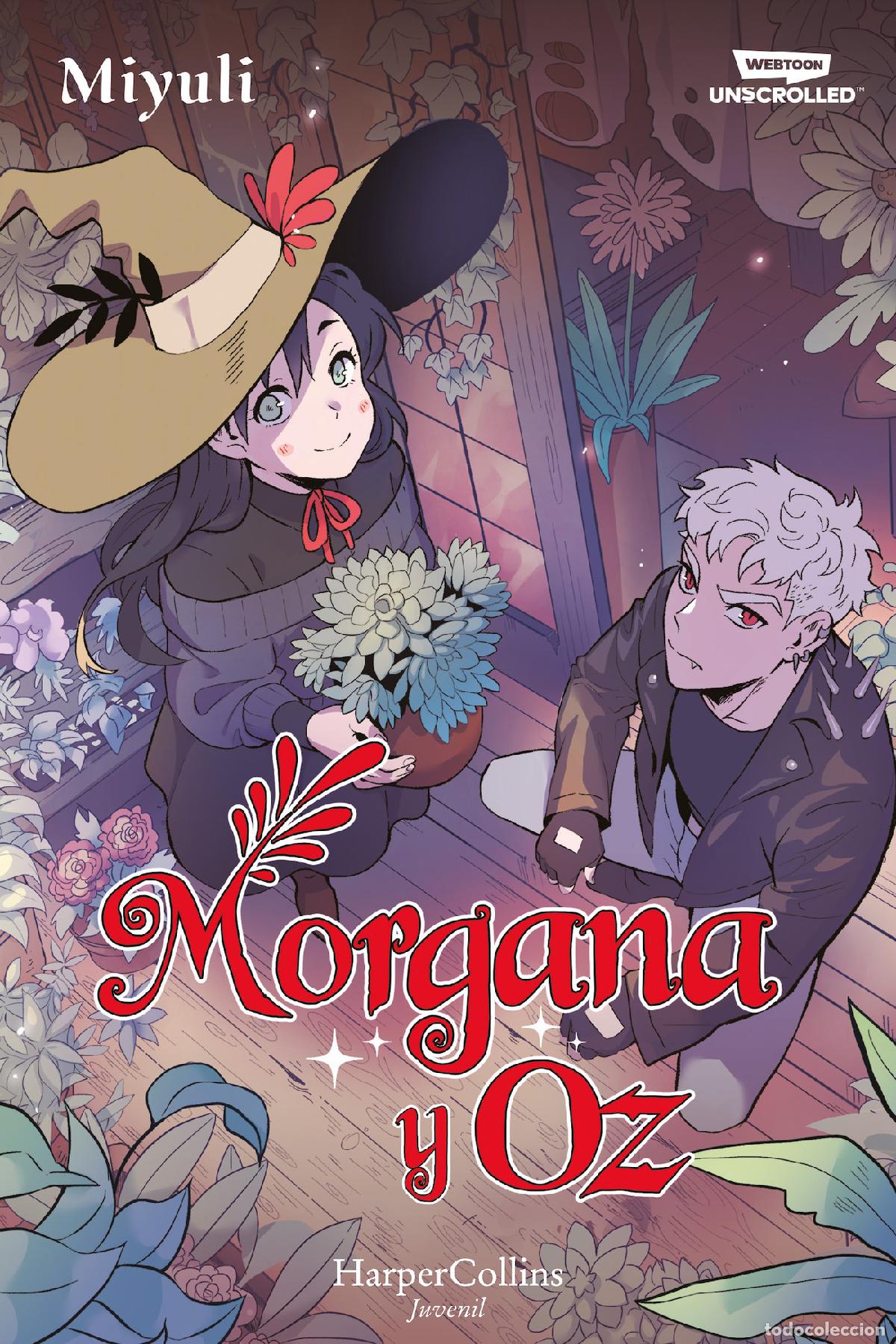 Livros: MORGANA Y OZ: UNO DE LOS WEBTOONS FAVORITOS DE LOS LECTORES (LIBRO 1) - Miyuli