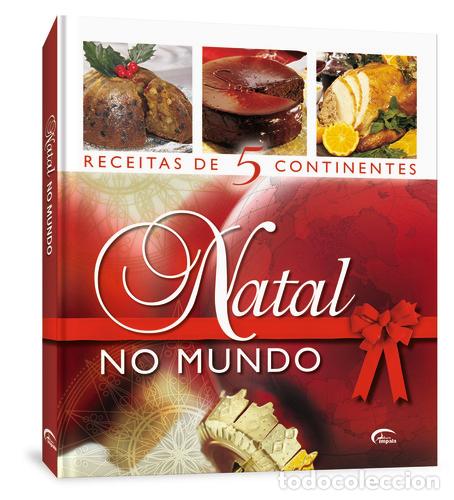 Libri: NATAL NO MUNDO - RECEITAS DE 5 CONTINENTES - VV.AA.