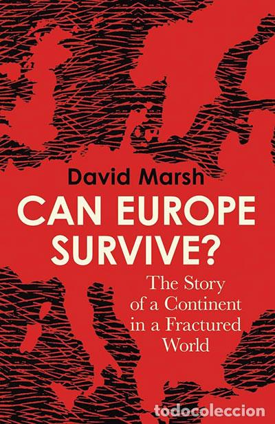 Libri: CAN EUROPE SURVIVE? - Marsh, David