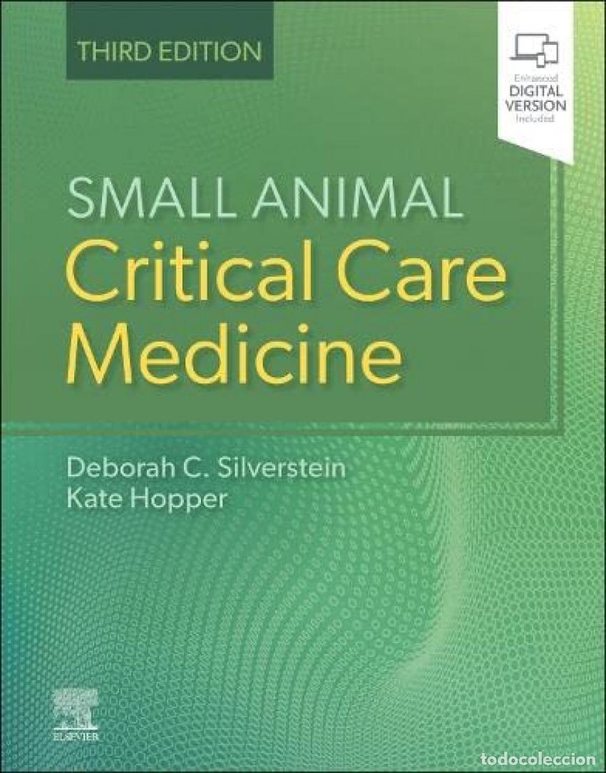 B&uuml;cher: SMALL ANIMAL CRITICAL CARE MEDICINE - Silverstein