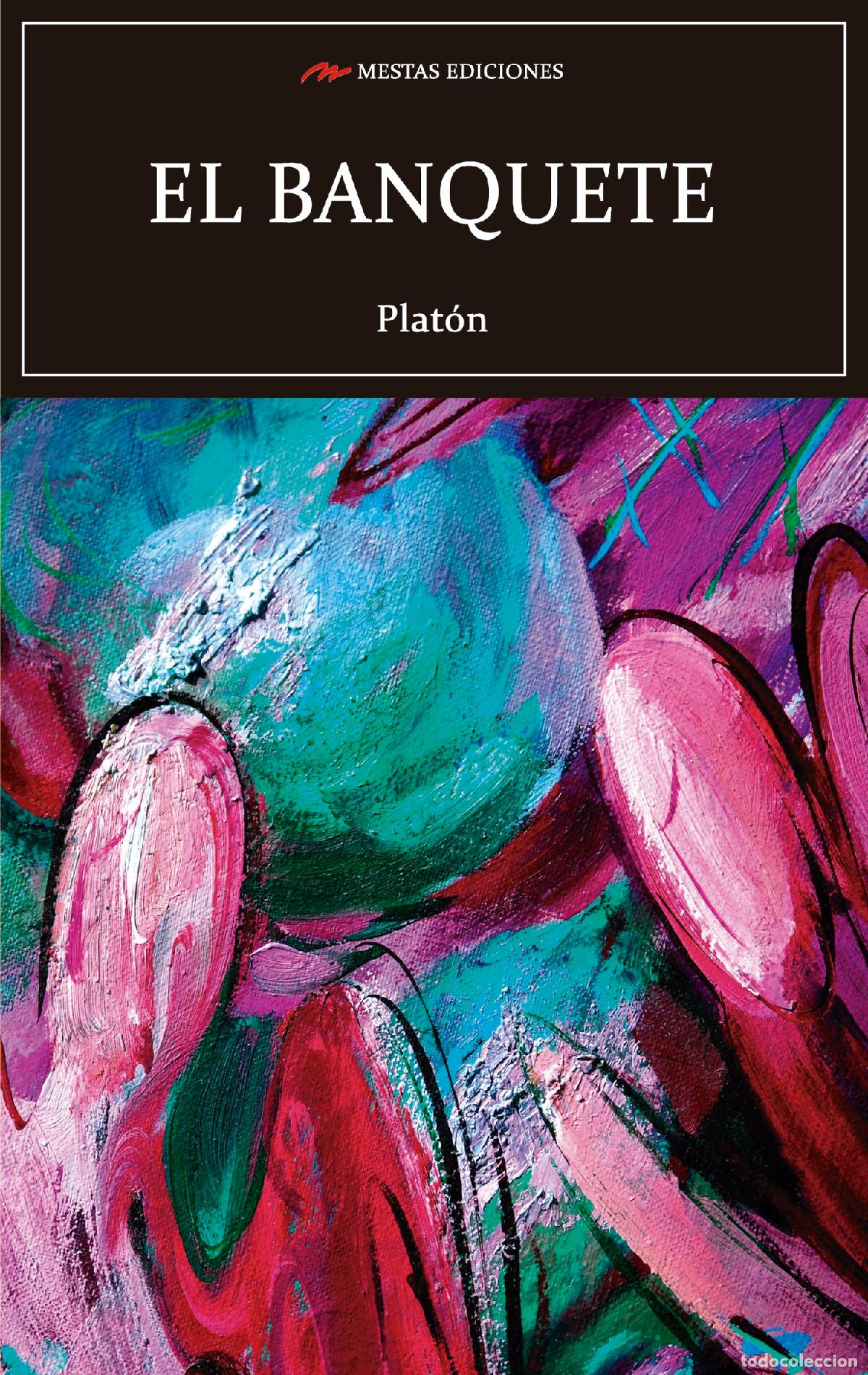 Libri: EL BANQUETE - PLAT&Oacute;N