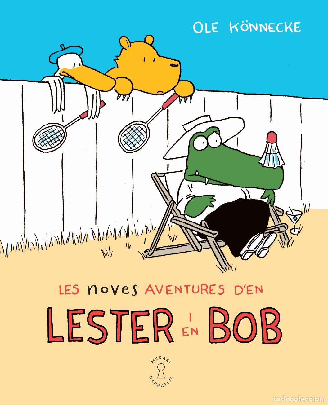 Livros: LES NOVES AVENTURES D'EN LESTER I EN BOB - K&ouml;nnecke, Ole