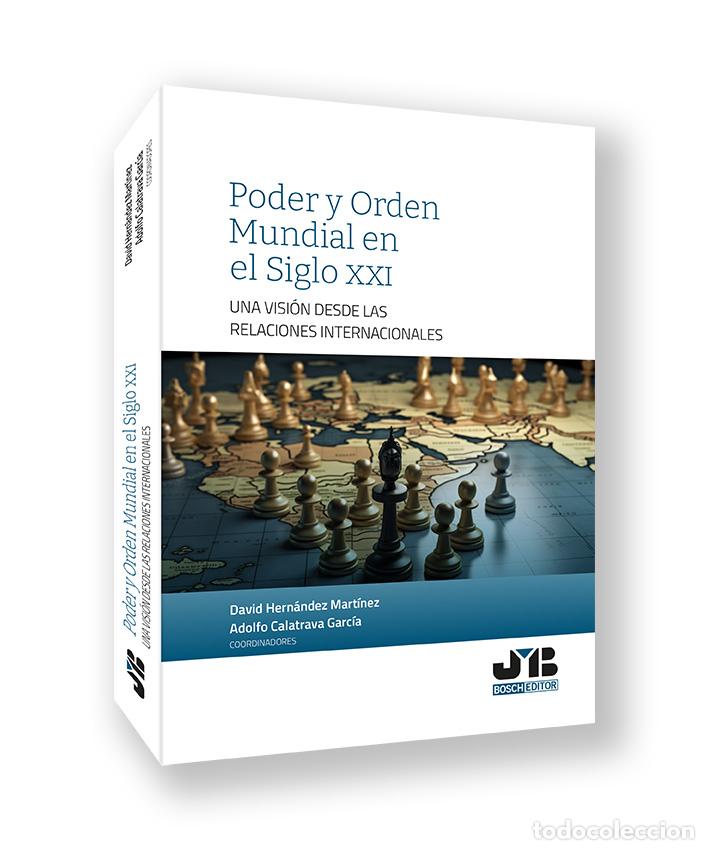 books: PODER Y ORDEN MUNDIAL EN EL SIGLO XXI - Hern&aacute;ndez Mart&iacute;nez, David