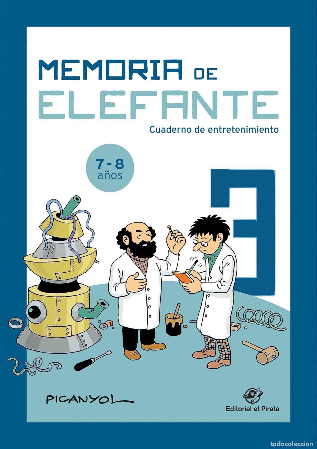 books: MEMORIA DE ELEFANTE 3: CUADERNO DE ENTRETENIMIENTO - Martinez Picanyol, Josep Lluis