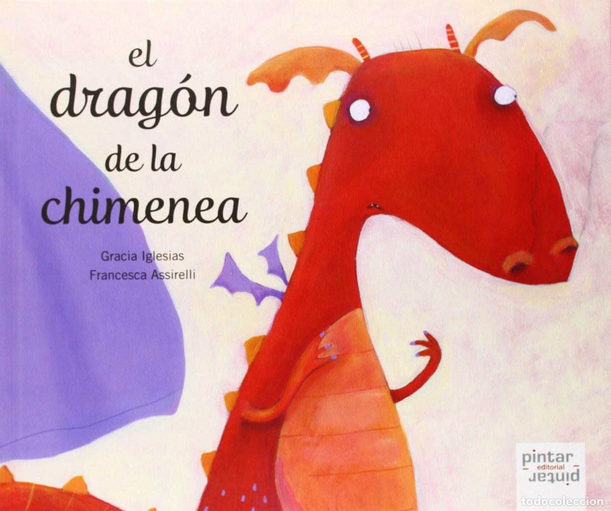 B&uuml;cher: EL DRAG&Oacute;N DE LA CHIMENEA - Iglesias, Gracia