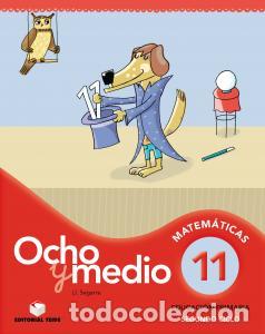 Libros: Ocho y medio 11primaria - Segarra Neira, Josep Lluis