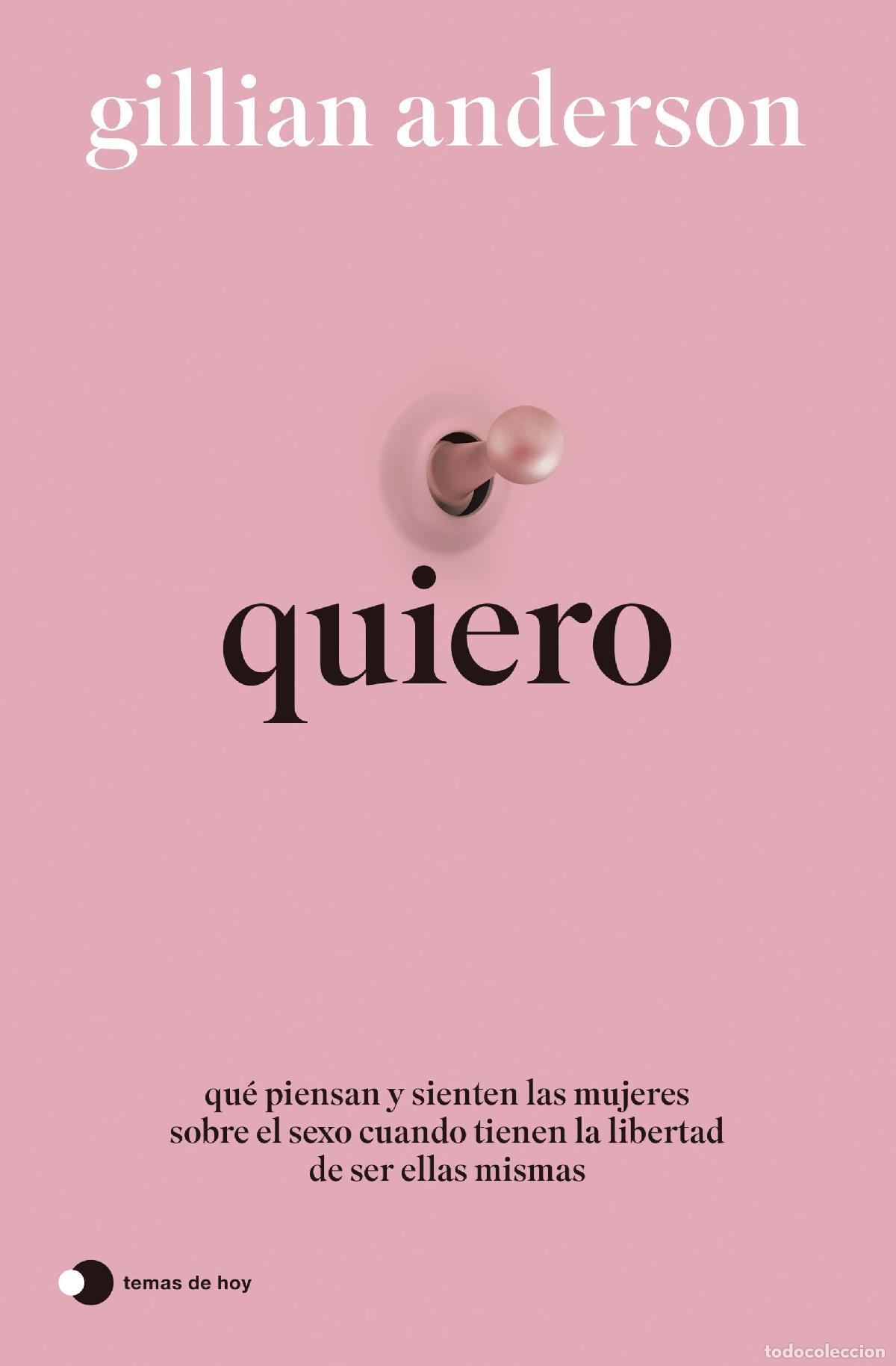 Libros: QUIERO - ANDERSON, GILLIAN