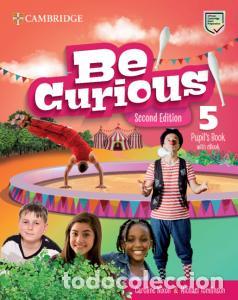 Livres: Be curious second edition pupil s book with ebook level 5primaria.5ocurso - Nixon, Caroline