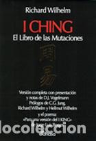 Libros: I CHING EL LIBRO DE LAS MUTACIONES - Wilhelm, Richard