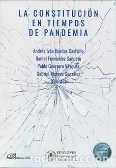 Libros: CONSTITUCI&Oacute;N EN TIEMPOS DE PANDEMIA, LA - DUE&Ntilde;AS CASTRILLO, ANDRES IV&Aacute;N