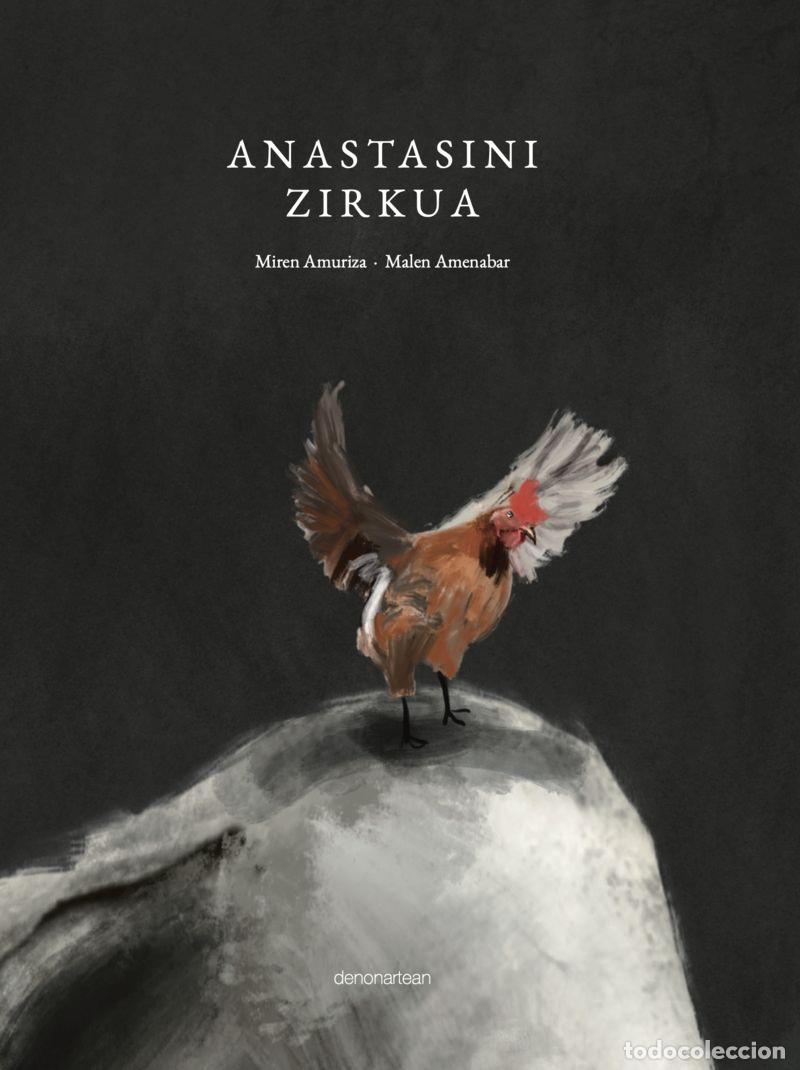 Livres: ANASTASINI ZIRKUA - AMURIZA, MIREN