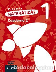 B&uuml;cher: Matematicas 1. cuaderno 2primaria.1er cursomira - Grupo Anaya