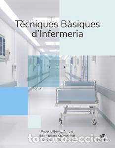 B&uuml;cher: Tecniques basiques d infermeriaformacion profesionalciclos formativos - Gomez Arribas, Roberto