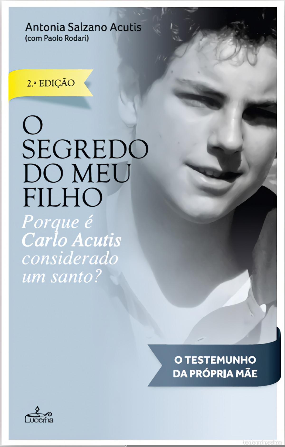 B&uuml;cher: O SEGREDO DO MEU FILHO - Acutis, Antonia Salzano