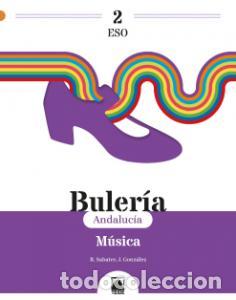 Livros: Buleria 2. musica 2 eso (andalucia)e.s.o..2ocurso - Sabater Ribera, Roser