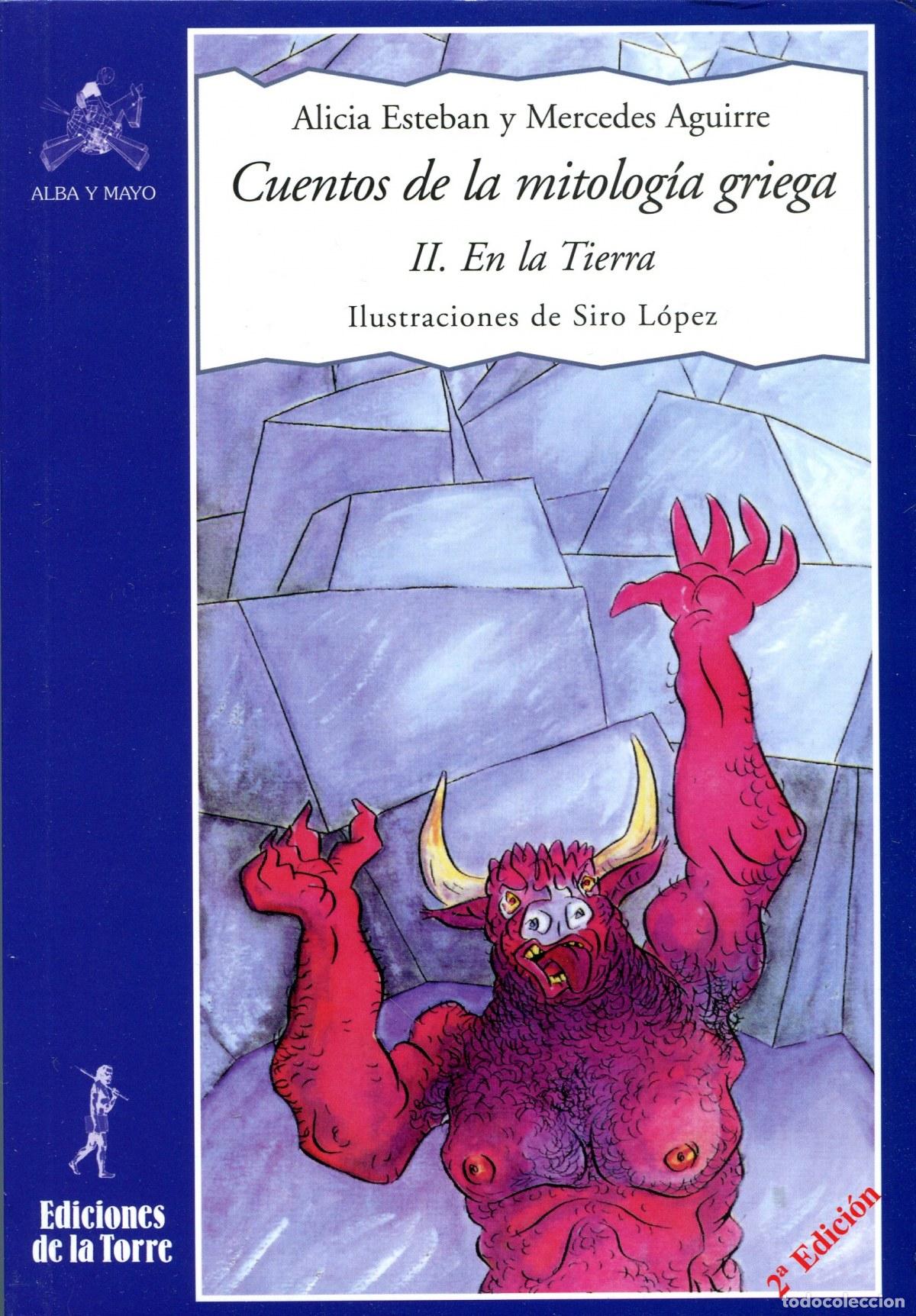 Libros: CUENTOS MITOLOGIA GRIEGA: EN LA TIERRA - Aguirre, Mercedes