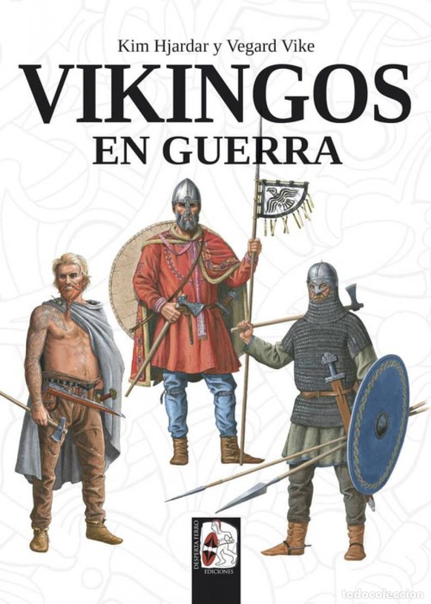 Libros: VIKINGOS EN GUERRA - Hjardar, Kim