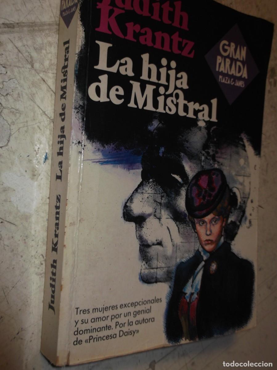 Libros: LA HIJA DE MISTRAL. de Judith. KRANTZ 1 EDICION 1983 TAPA BLANDA