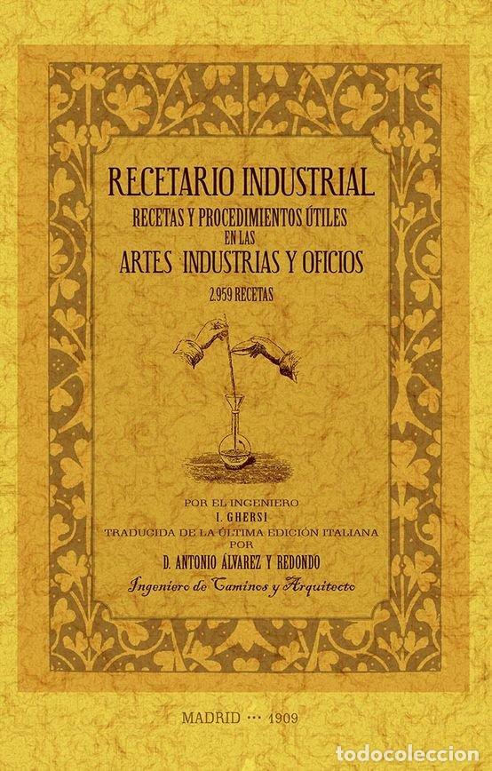 Livros: RECETARIO INDUSTRIAL RECETAS Y PROCEDIMIENTOS UTILES EN LAS - GHERSI, I.