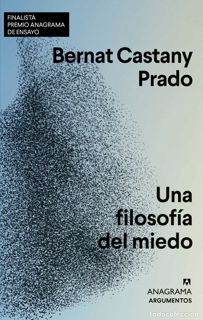 Livres: UNA FILOSOFIA DEL MIEDO - CASTANY PRADO, BERNAT