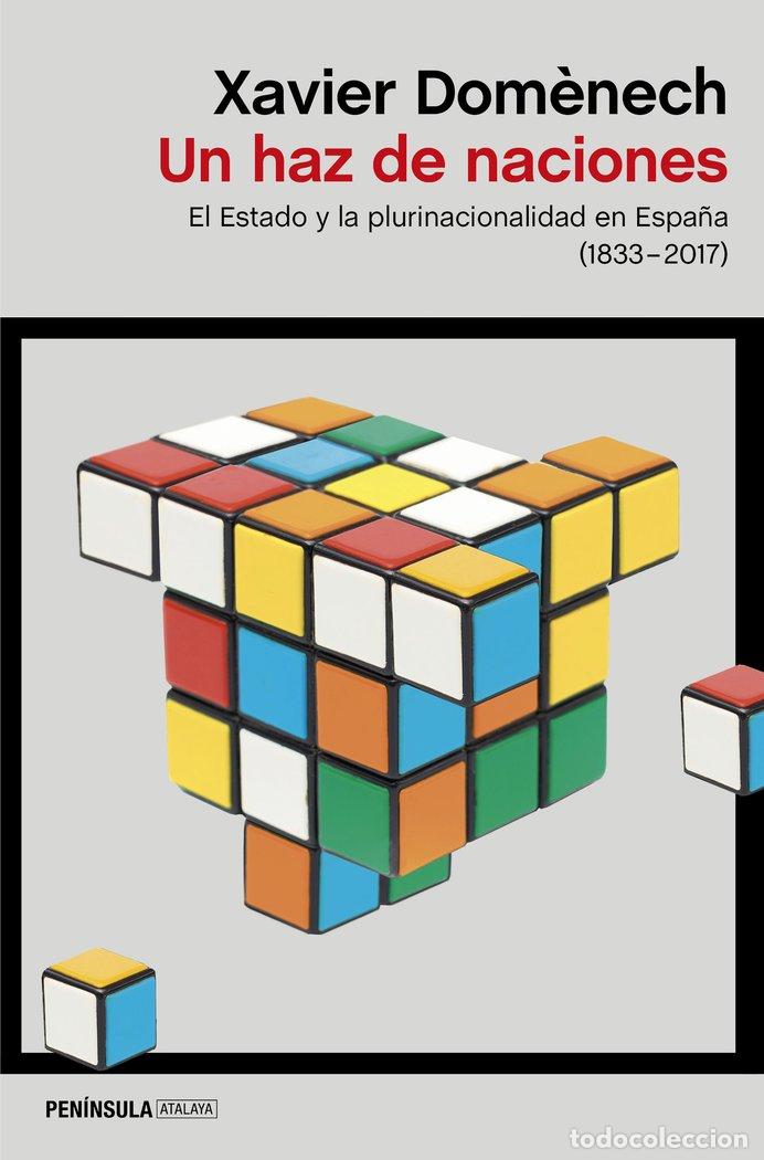 B&uuml;cher: UN HAZ DE NACIONES - XAVIER DOM&Ocirc;NECH
